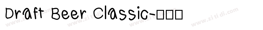 Draft Beer Classic字体转换